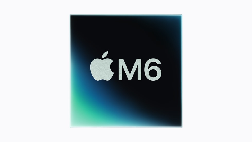 apple-m6-chip-260825bigjpglarge-1787663994228-17876639951841315367594 Tại Sao Mac Mini Không Phải iPhone Đảm Nhận Chip 2nm Đầu Tiên Của Apple? - Ảnh 1.